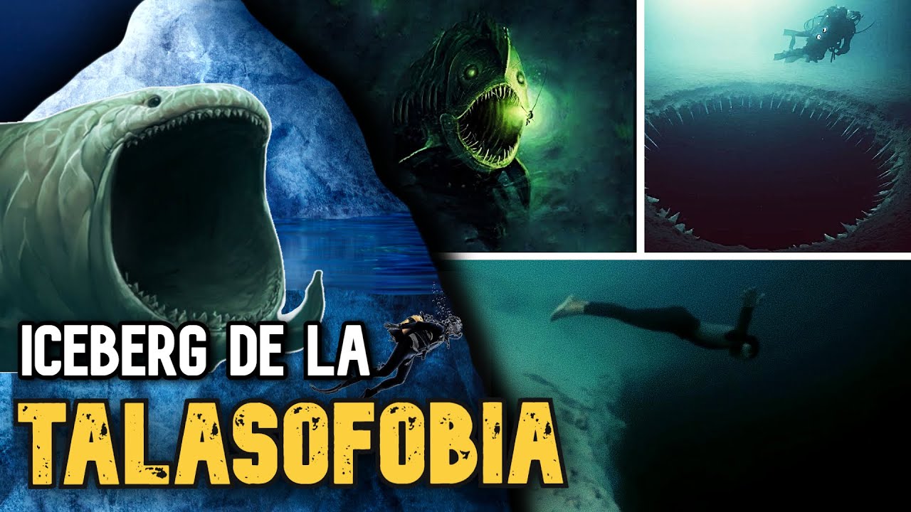 ICEBERG DE LA TALASOFOBIA🌊 | Terror al Océano