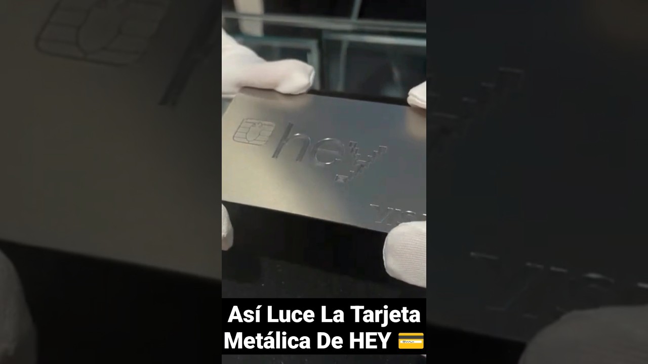 Tarjeta Met&aacute;lica De HEY Banco 💳 | As&iacute; Luce F&iacute;sicamente #M2 #SHORTS