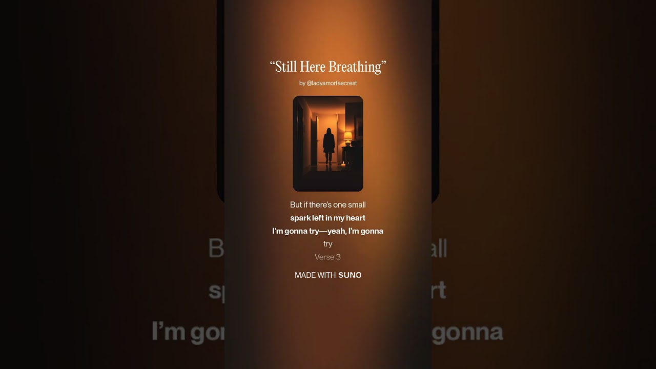 “Still Here Breathing”