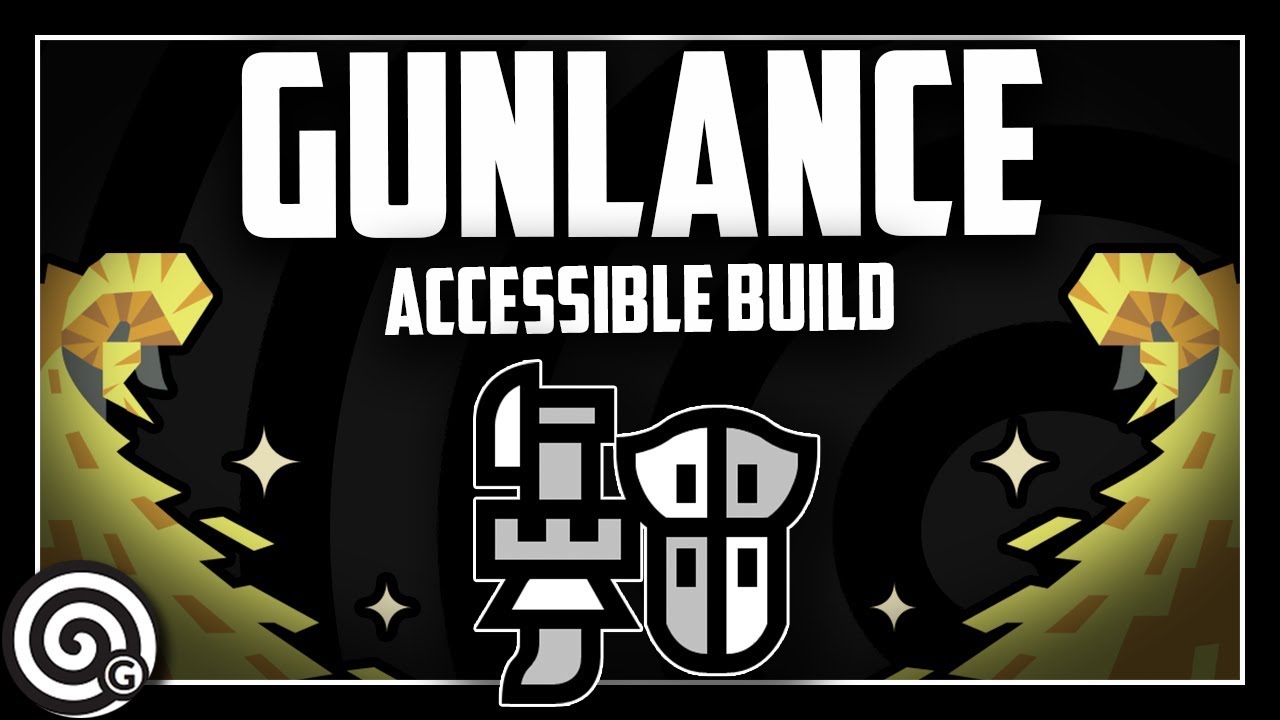 ACCESSIBLE GUNLANCE BUILD vs AT Kulve Taroth | Monster Hunter World