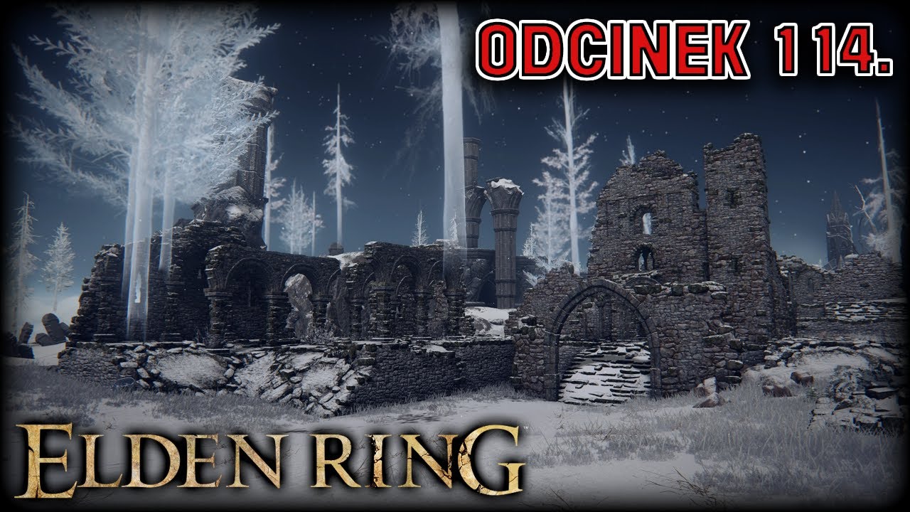 Elden Ring #114 - Okolice Ruin Obserwatorów Gwiazd - Zagrajmy