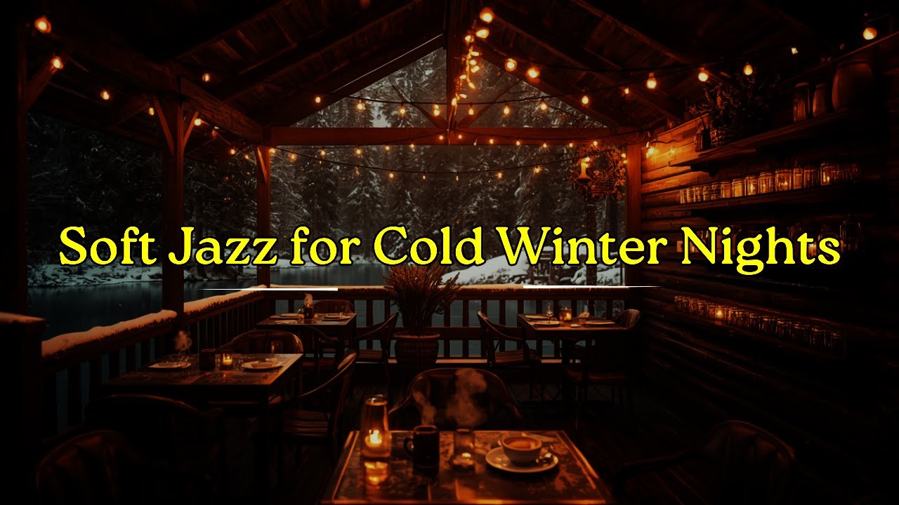 Soft Jazz for Cold Winter Nights ❄️ Cozy Coffee Porch Ambience