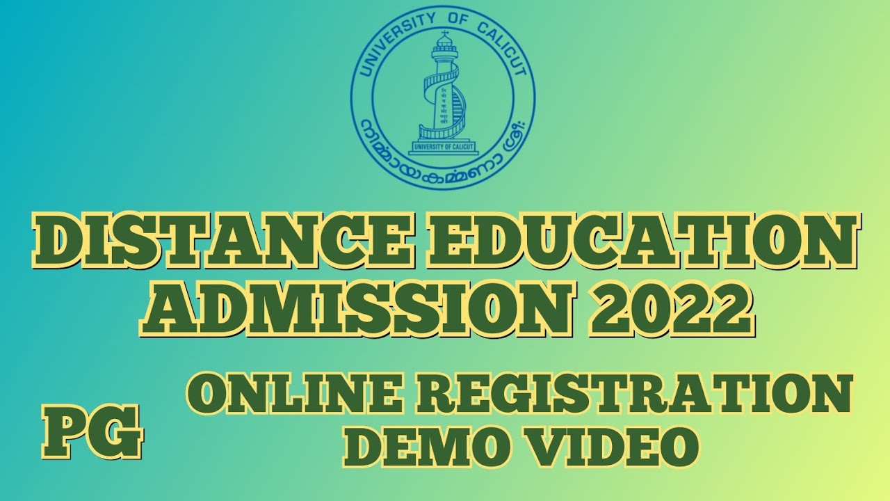 ADMISSION 2022 || ONLINE REGISTRATION || DEMO VIDEO || DISTANCE EDUCATION || UNIVERSITY OF CALICUT