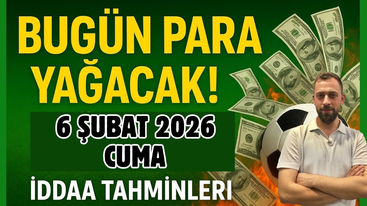 🤑 BU MA&Ccedil;LAR KA&Ccedil;MAZ! BANKO & S&Uuml;RPRİZ SE&Ccedil;İMLER! | 6 Şubat 20256Cuma İddaa Tahminleri