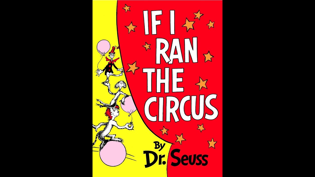 If I Ran The Circus Read Aloud *Dr. Suess* - Bower Reads #1