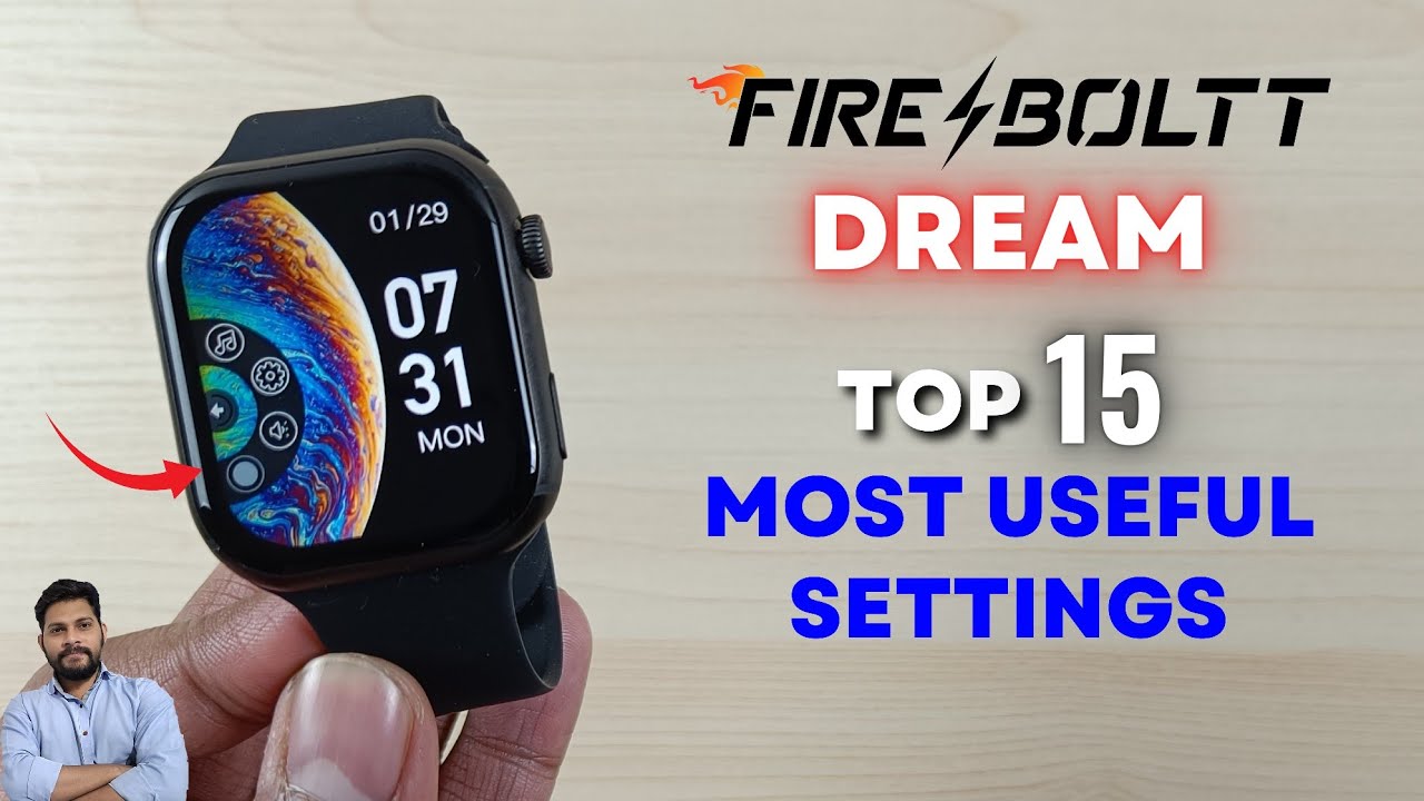 Fire-Boltt Dream Android Smartwatch : Top 15 Most Useful Settings