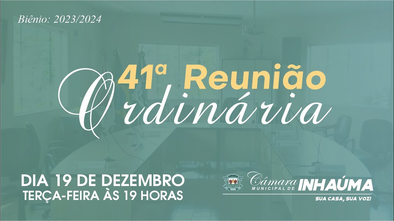 41ª Reunião Ordinária 19/12/2023