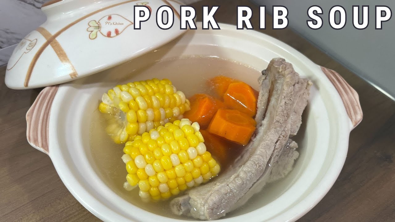 Chinese Pork Rib Soup | A Nutritious and Flavorful Comfort Soup