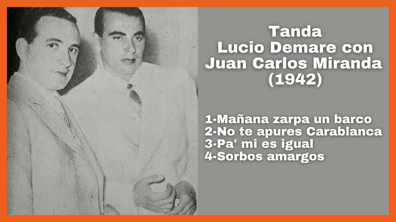 Tanda Lucio Demare con Juan Carlos Miranda (1942) - El Patio y La Luna