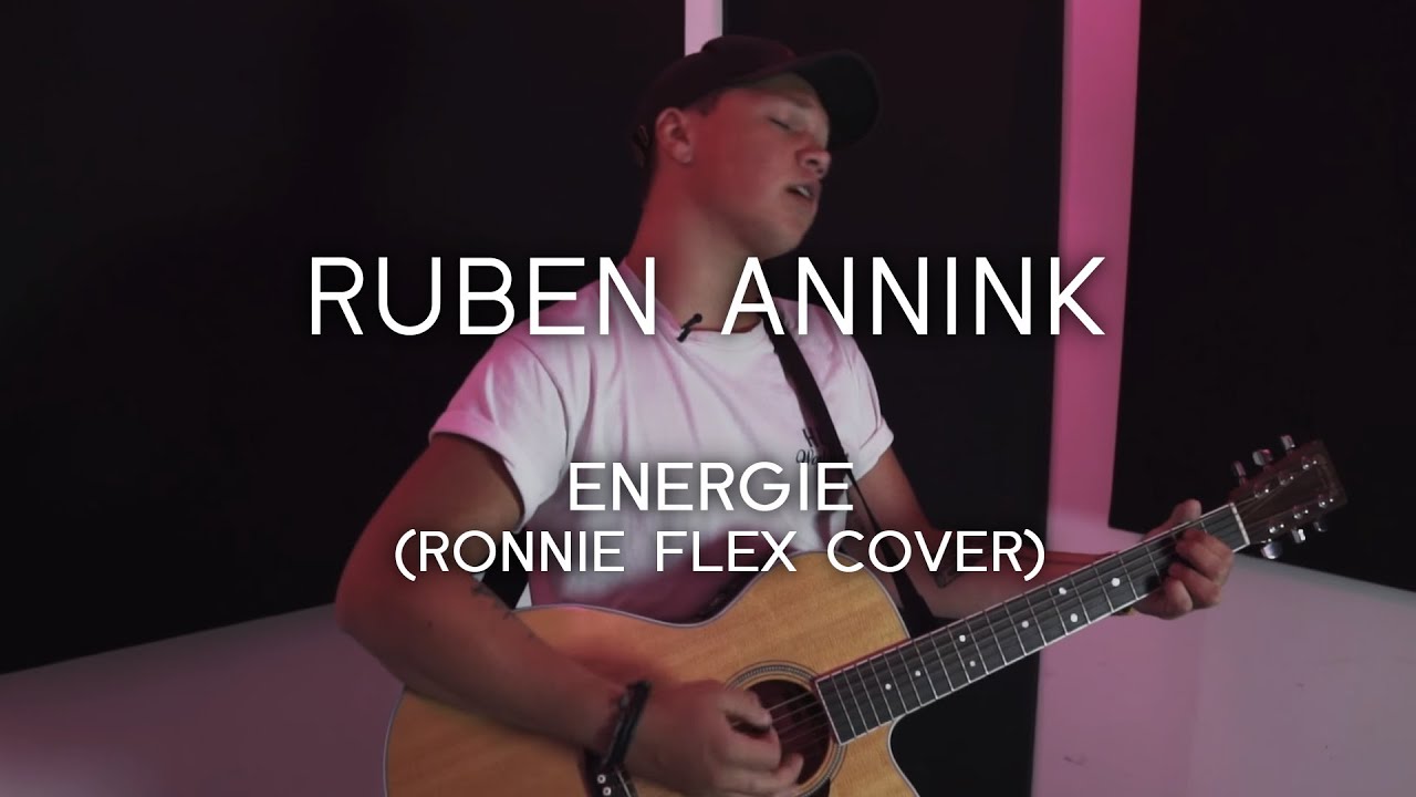 Ruben Annink - Energie (Cover Ronnie Flex & Frenna) [Akoestisch]