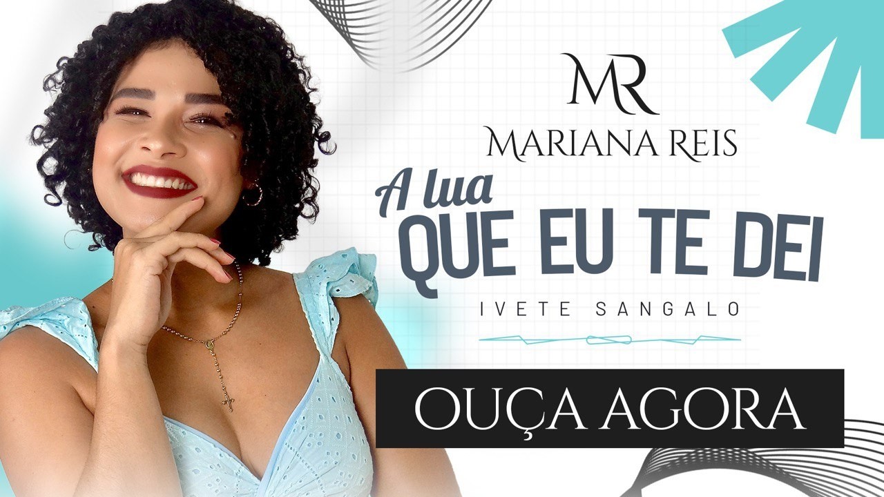 A Lua Que Te Dei – Mariana Reis | Clipe Oficial (Memórias)