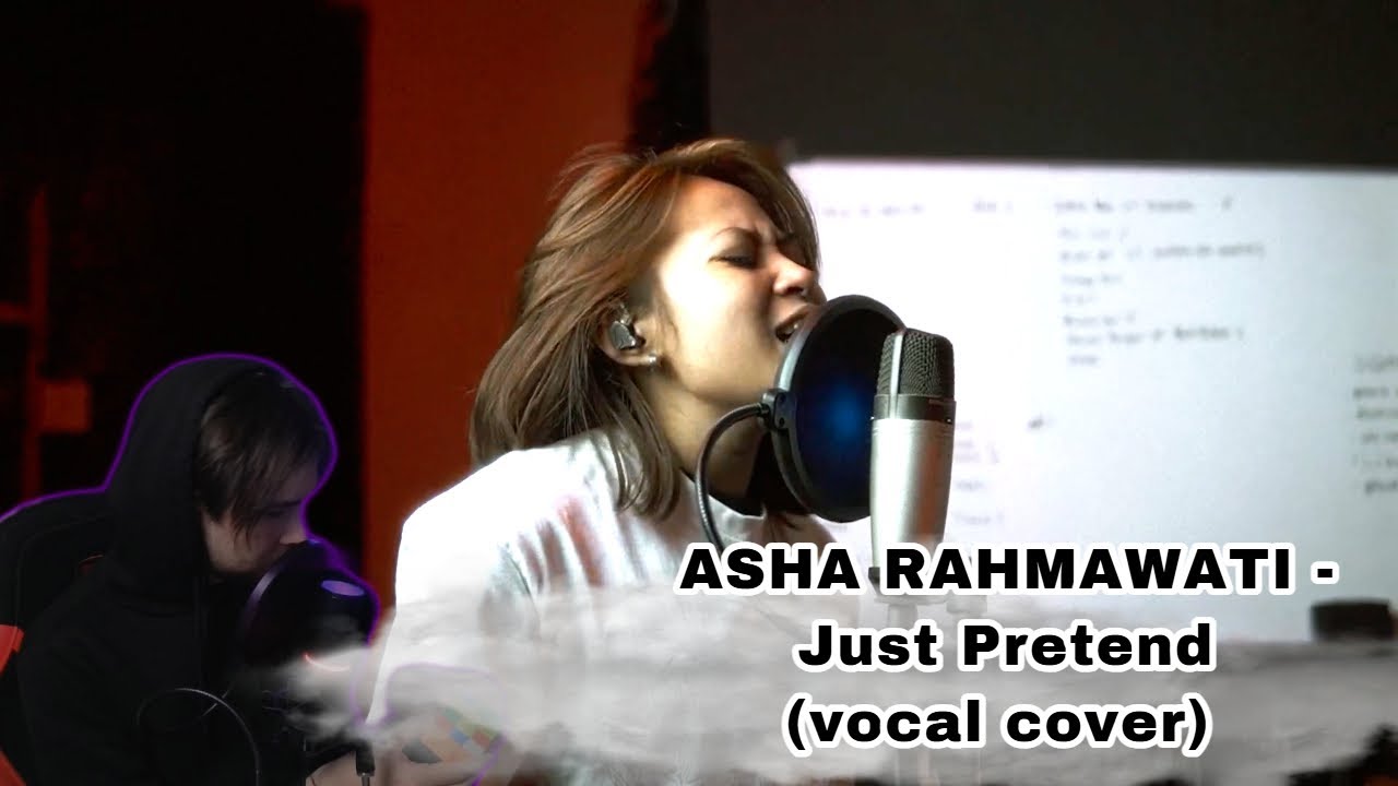 Asha Rahmawati - Just Pretend (vocal cover) || REACTION А как вам реакция на кавер?