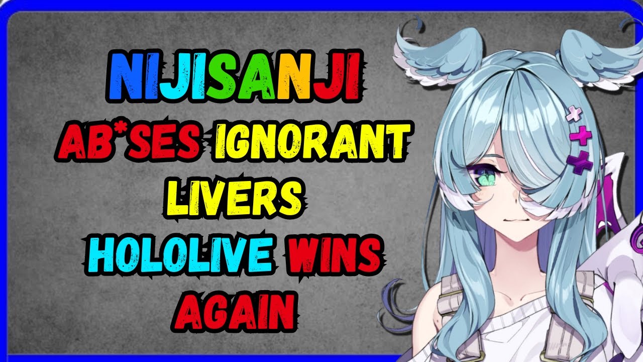 Nijisanji a*uses ignorant livers, hololive wins again