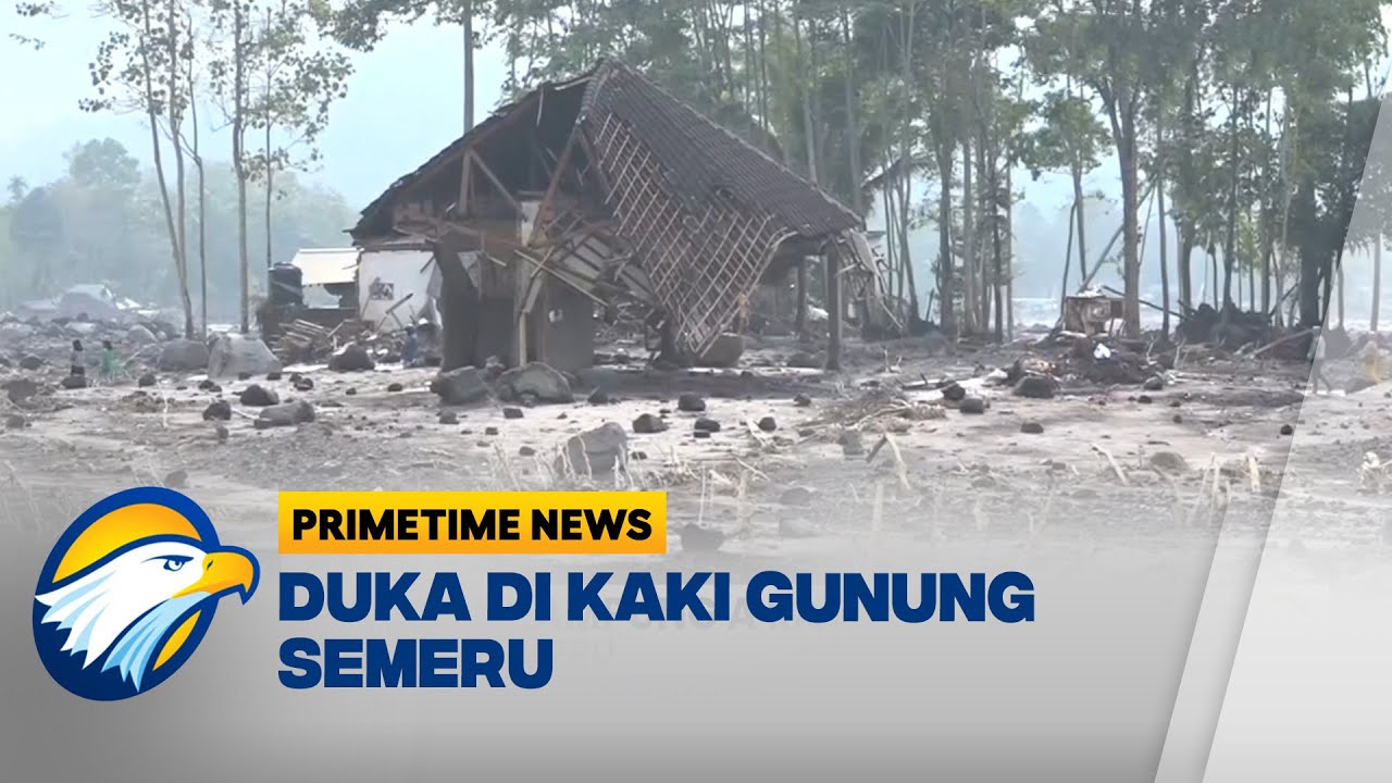 Dua Dusun di Kaki Gunung Semeru Luluh Lantak Terkena Awan Panas - [Primetime News]
