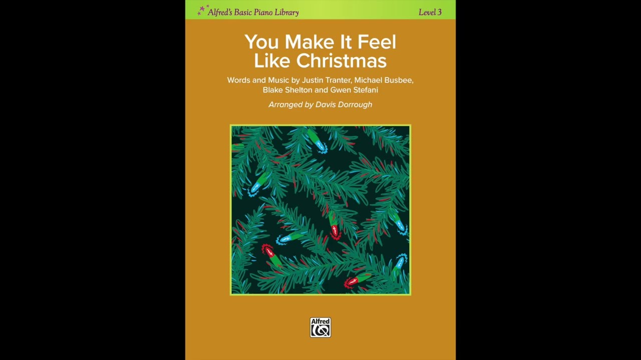 You Make It Feel Like Christmas (Gwen Stefani) - Easy Piano