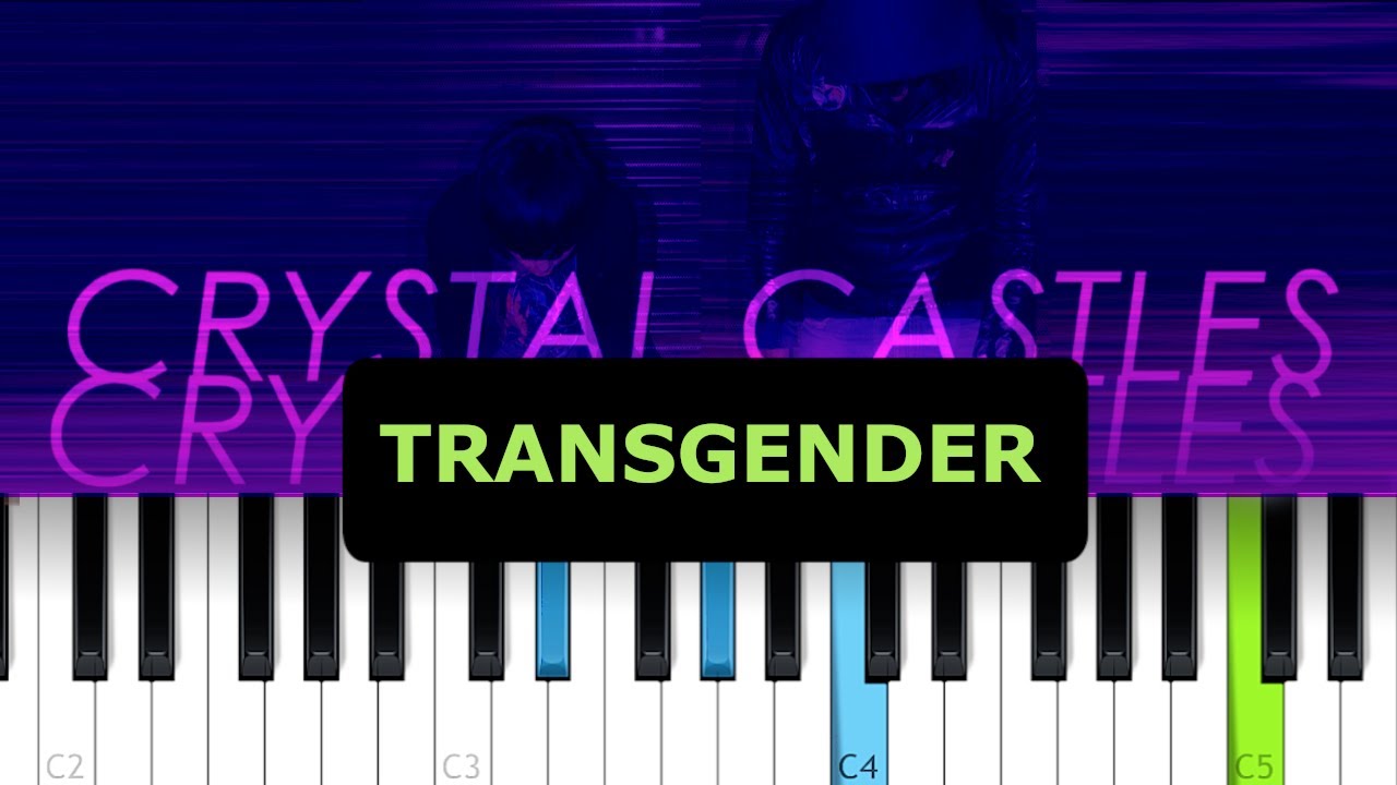 Crystal Castles - TRANSGENDER  (Piano Tutorial)