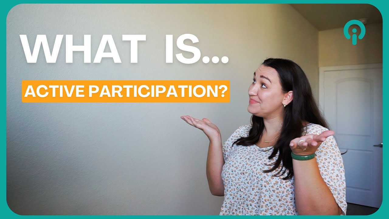 What is Active Participation?