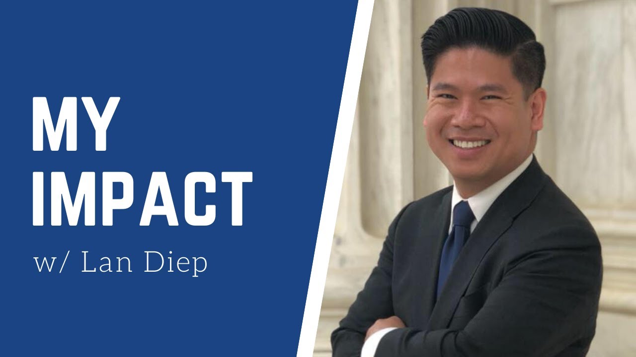 My Impact with Lan Diep