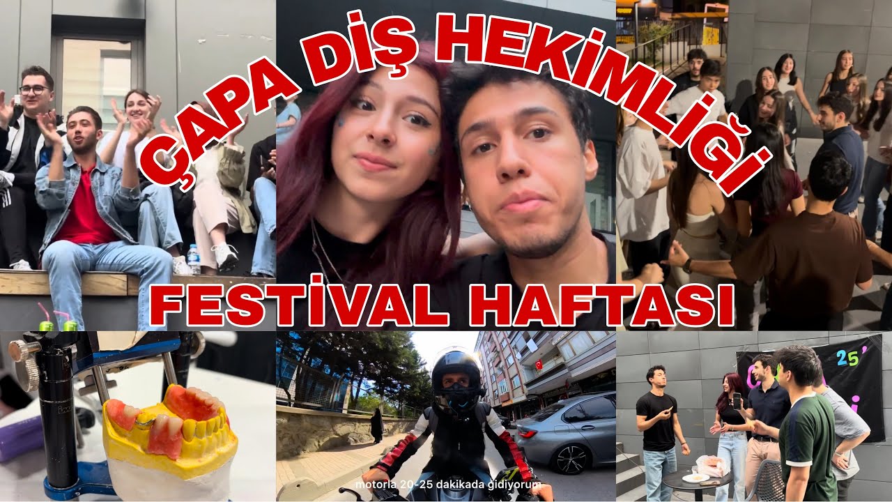 Çapa Diş Hekimliği Festival Haftası 2 | VLOG