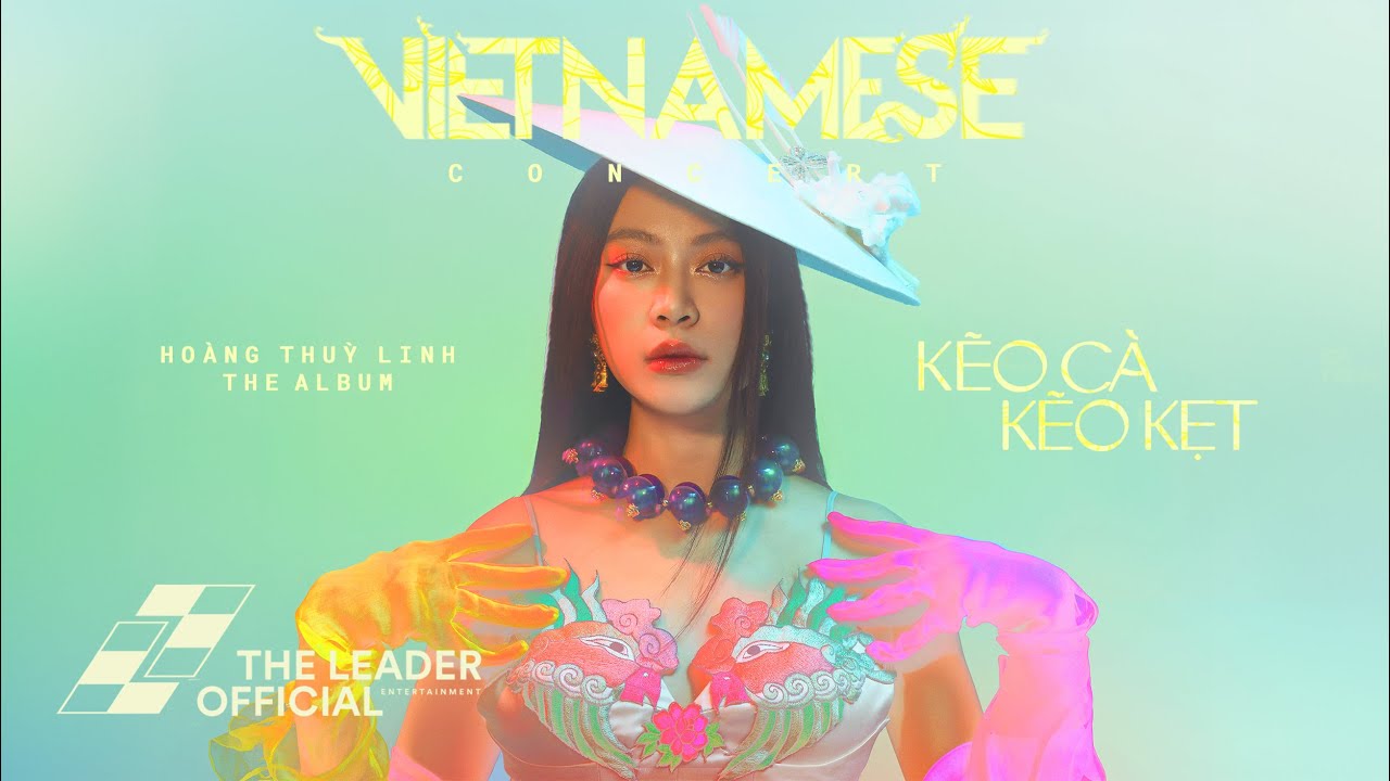 Hoàng Thuỳ Linh - Kẽo Cà Kẽo Kẹt (Vietnamese Concert Edition)