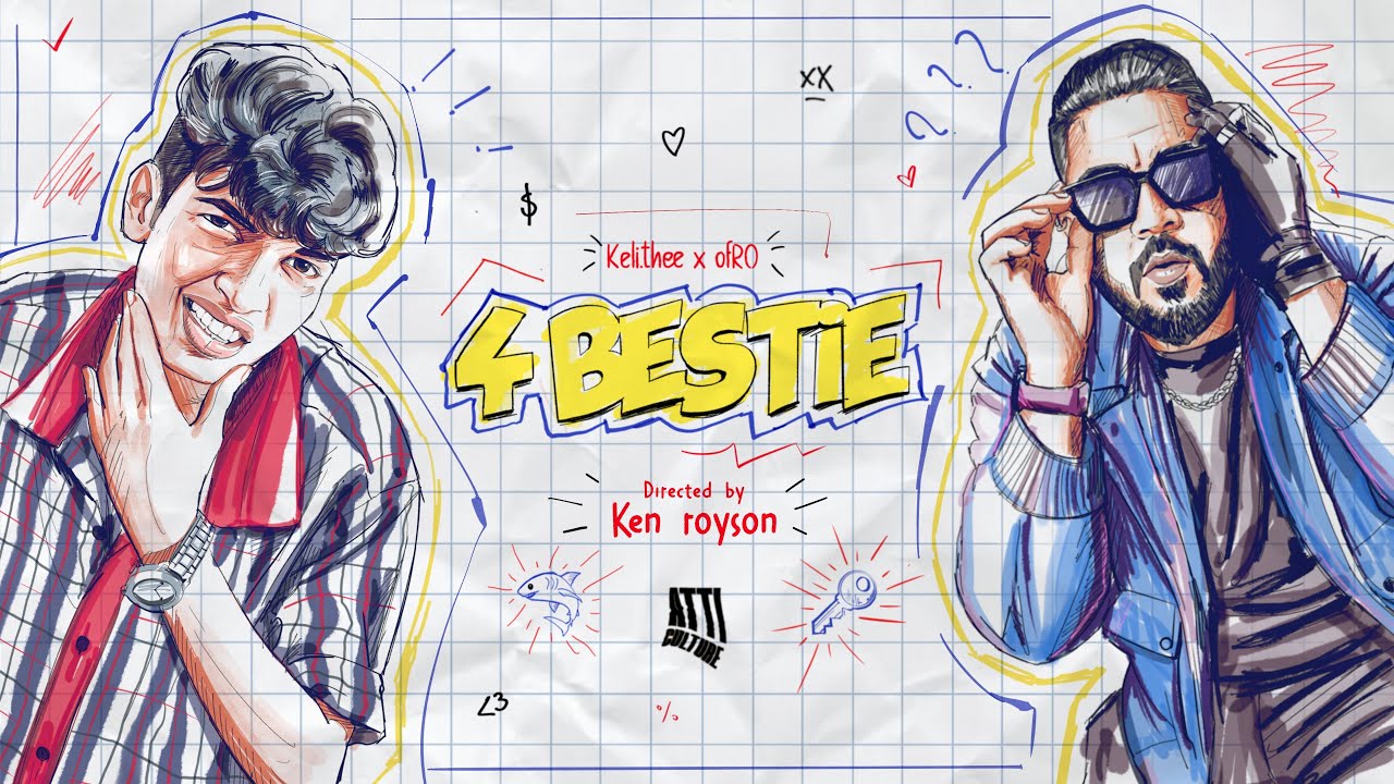 4 Bestie - kelithee x ofRo | Dir. by Ken Royson | @atticulture