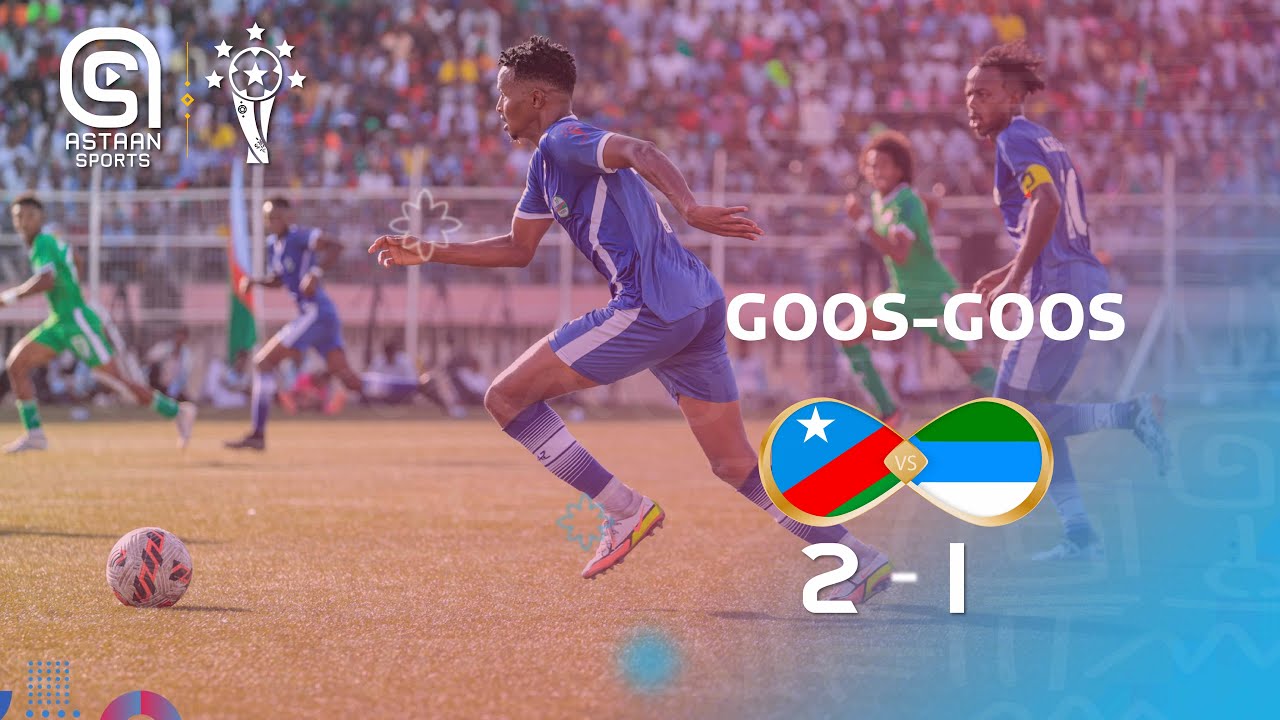 Goos Goos: K.Galbeed 2-1 Jubbaland.Tartanka Kubbadda cagta maamul gobolleedyada iyo G.Banaadir.