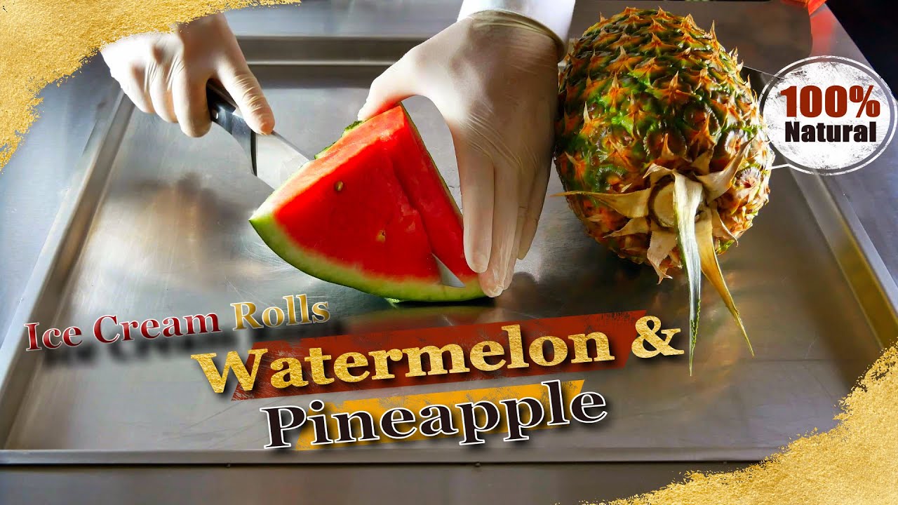 ASMR | Fresh Watermelon & Pineapple Ice Cream Rolls | How to make it? | 🍉🍍 4K | Tasty, Relax