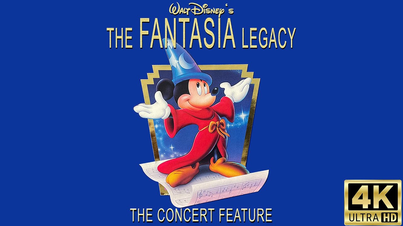 Walt Disney&rsquo;s The FANTASIA Legacy &ndash; The Concert Feature &ndash; Full Uncut Film (4K)