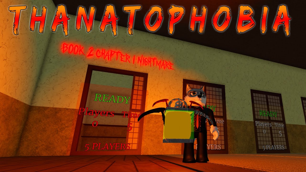 Thanatophobia Book 2 Chapter 1 NightMare - Roblox | [Full Walkthrough]