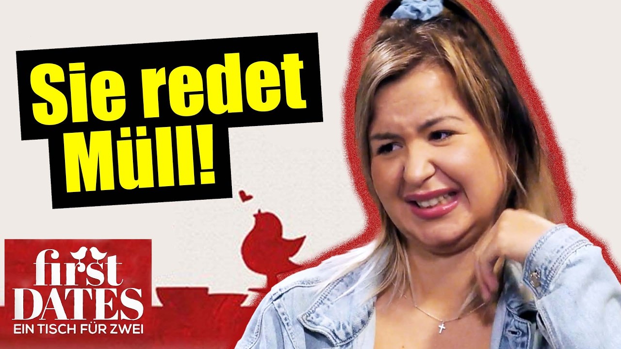 SIE REDET NUR MÜLL! | First Dates
