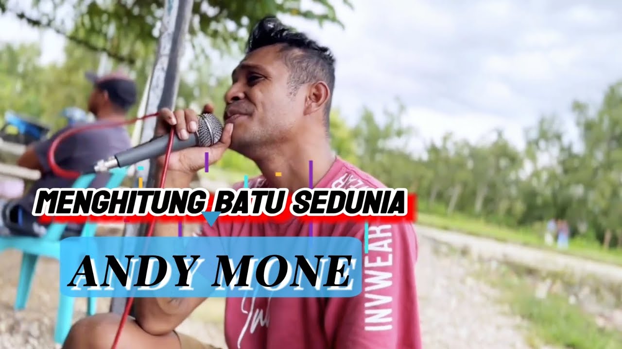 LAGU DANSA TERBARU || MENGHITUNG BATU SEDUNIA || ANDY MONE (cover)