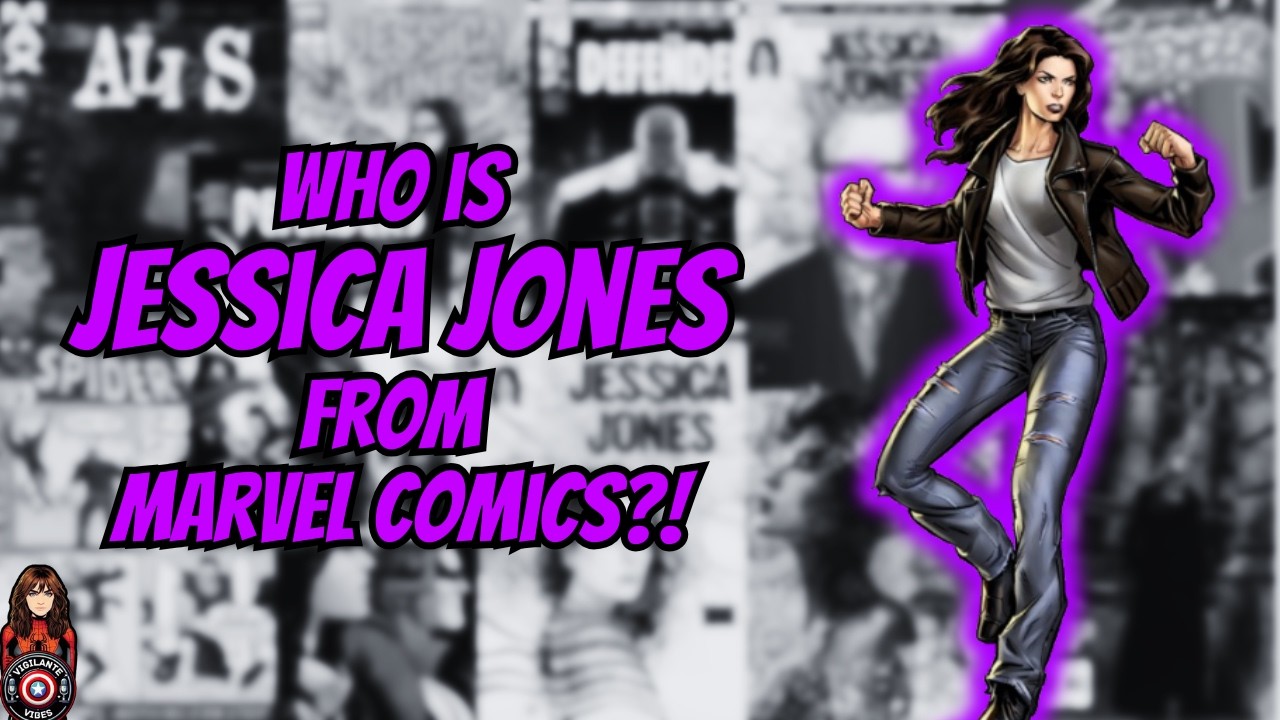 Who is Jessica Jones from Marvel Comics?!