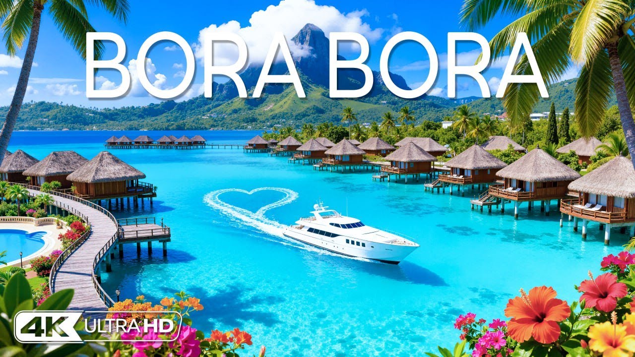 [4K] Bora Bora 🇵🇫 Scenic Lagoon, Luxury Overwater Villas & Turquoise Waters