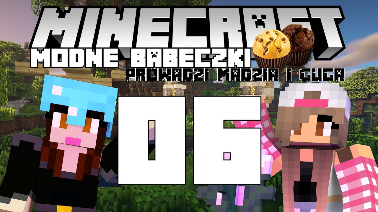 Minecraft Modne babeczki #06 - Wspólne kąpiele są dobre na cerę! /w Guga