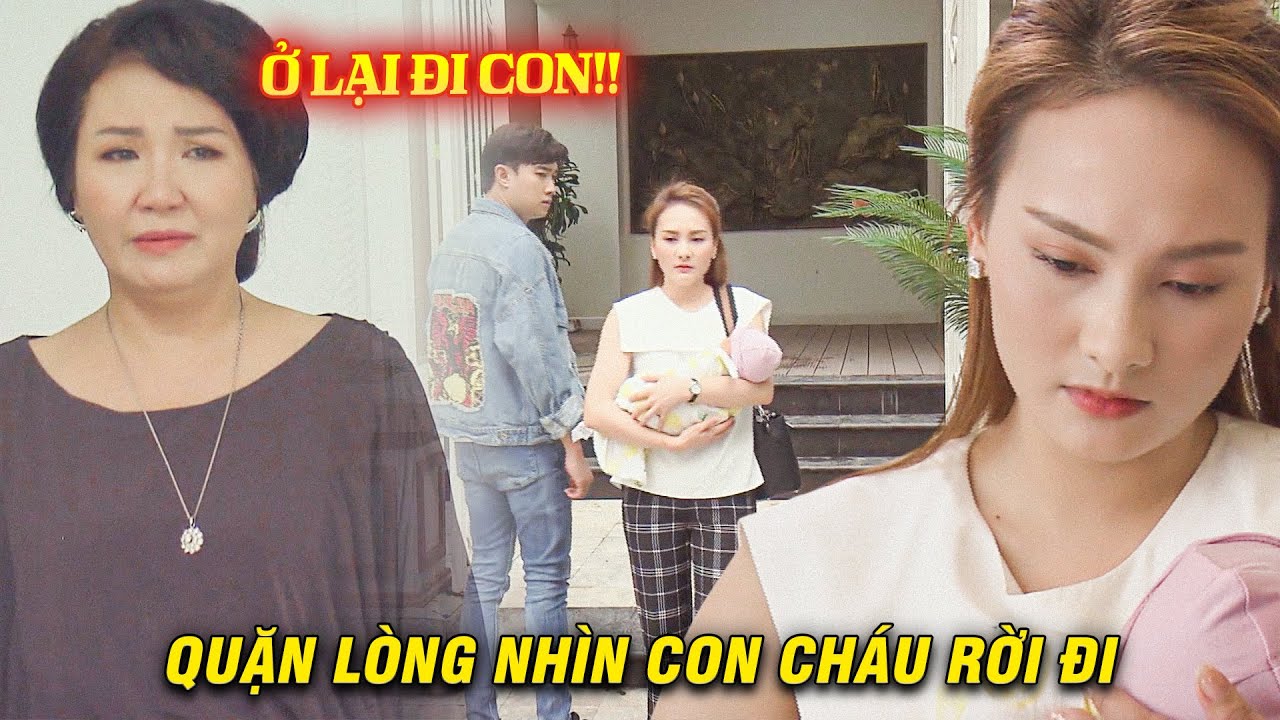Mẹ chồng QUẶN LÒNG đứng nhìn con cháu VỀ NHÀ BỐ ĐẺ | Về Nhà Đi Con | VFC OFFICIAL