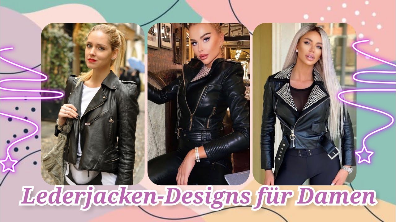 H&uuml;bsche outfits mit schwarzem Echtleder || Lederjacken f&uuml;r M&auml;dchen Kollektion 2022