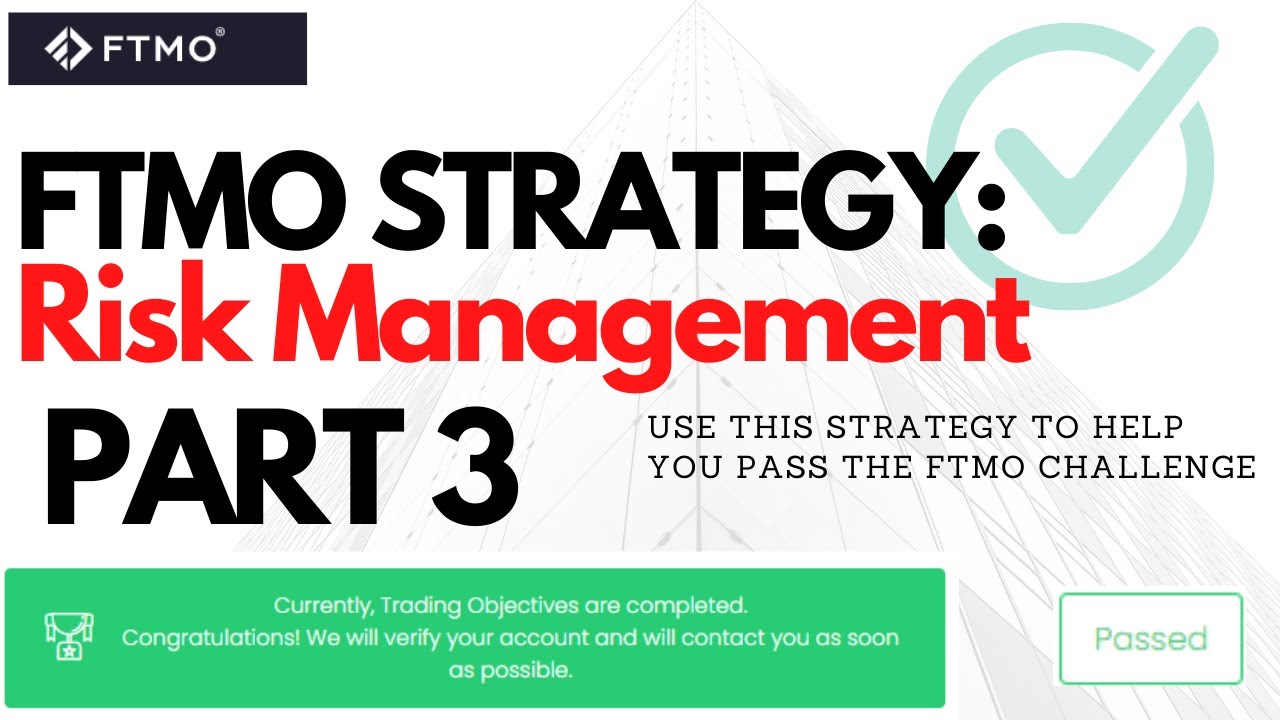 My FTMO Strategy REVEALED Risk Management  ||  (*Detailed Breakdown!*) PART 3 || FTMO $100K ACCOUNT