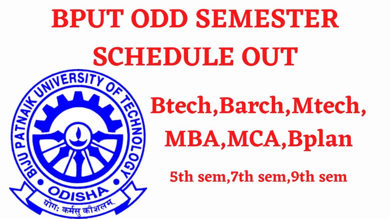 Bput Odd Semester Schedule Out | Odd Semester Dates For 5th,7th,9th For All Branches In 2021