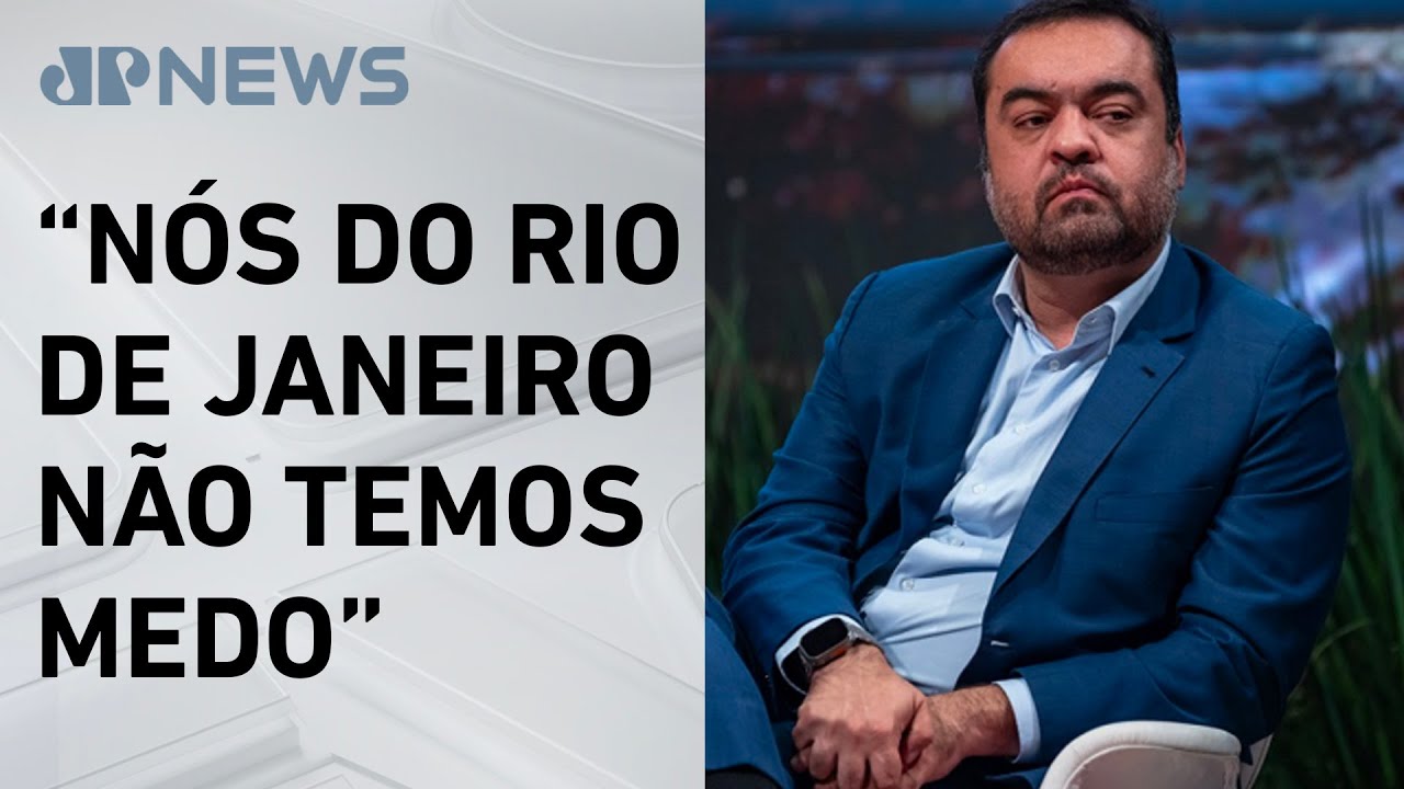 Cl&aacute;udio Castro defende classificar fac&ccedil;&otilde;es como terroristas