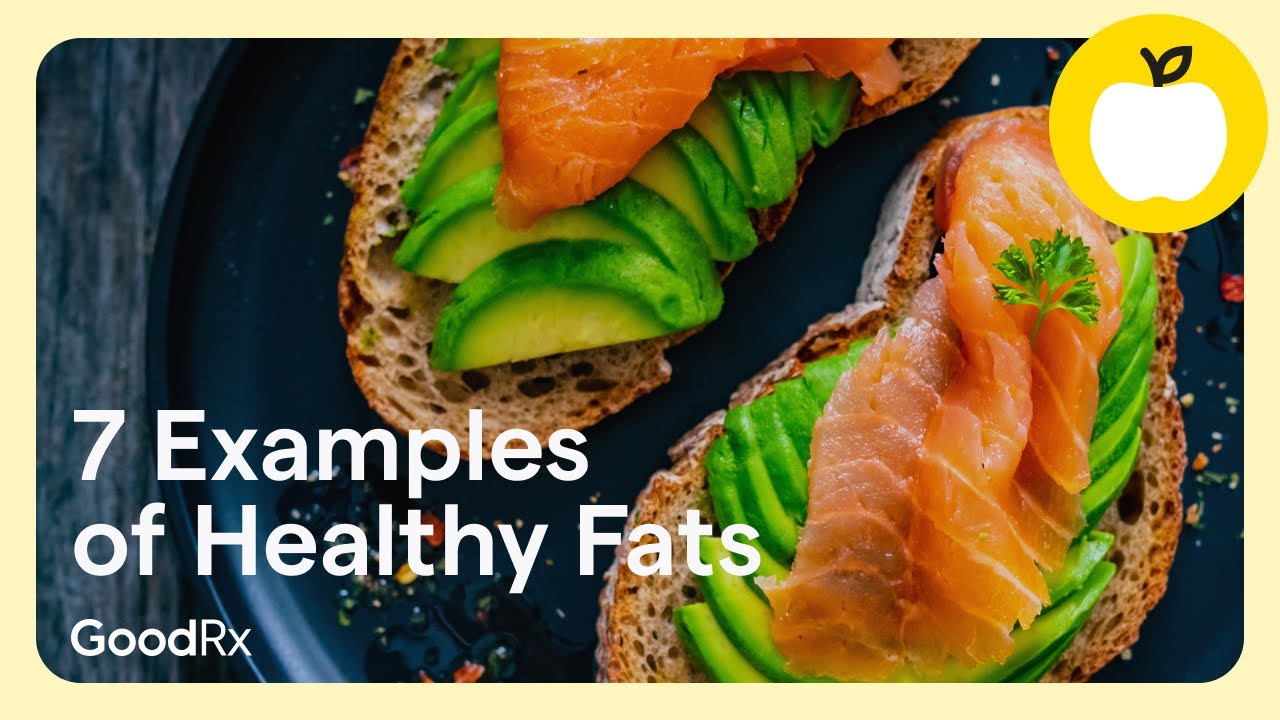 7 Examples of Heart-Healthy Fats | GoodRx