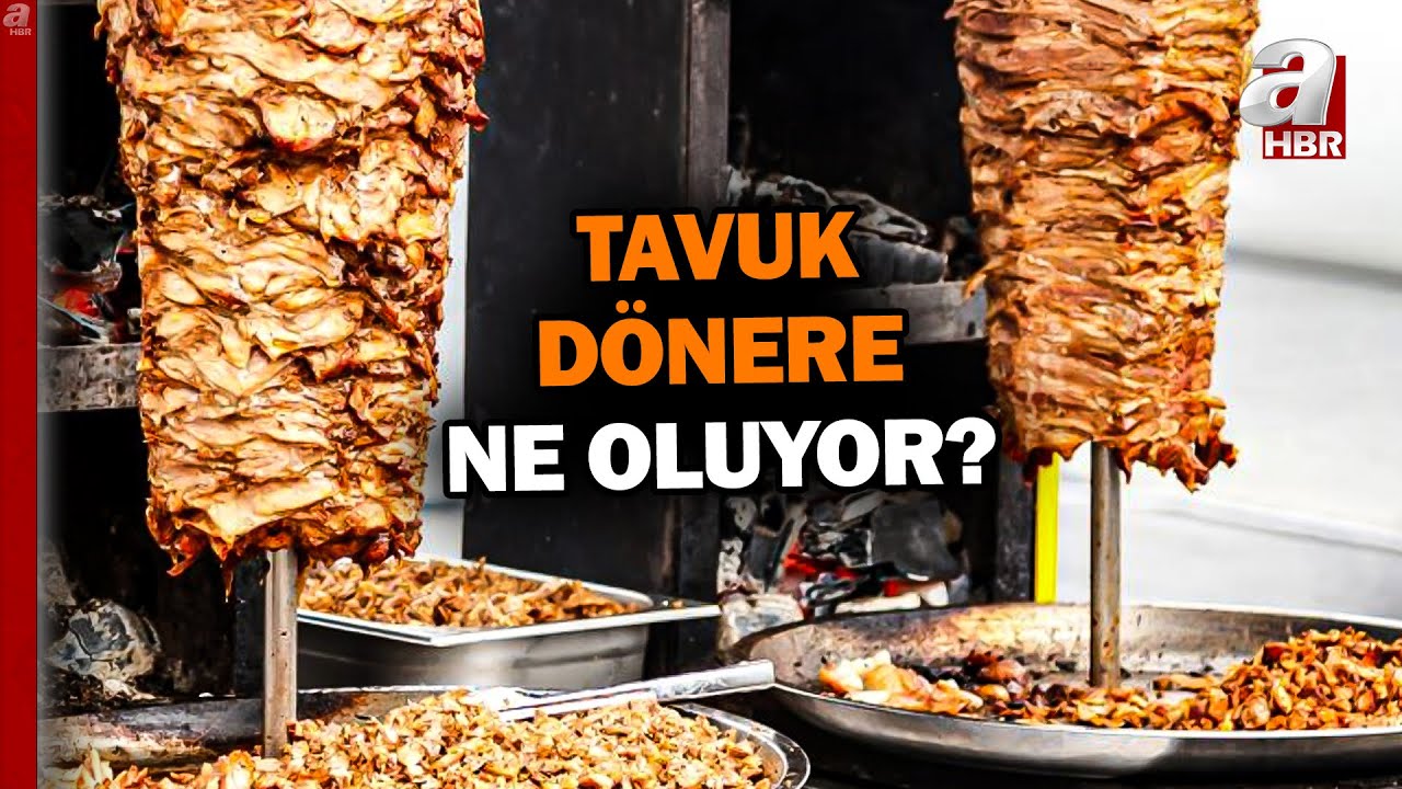Tavuk Döner Skandalları Sürüyor... Tavuk Dönere Ne Oluyor? | A Haber