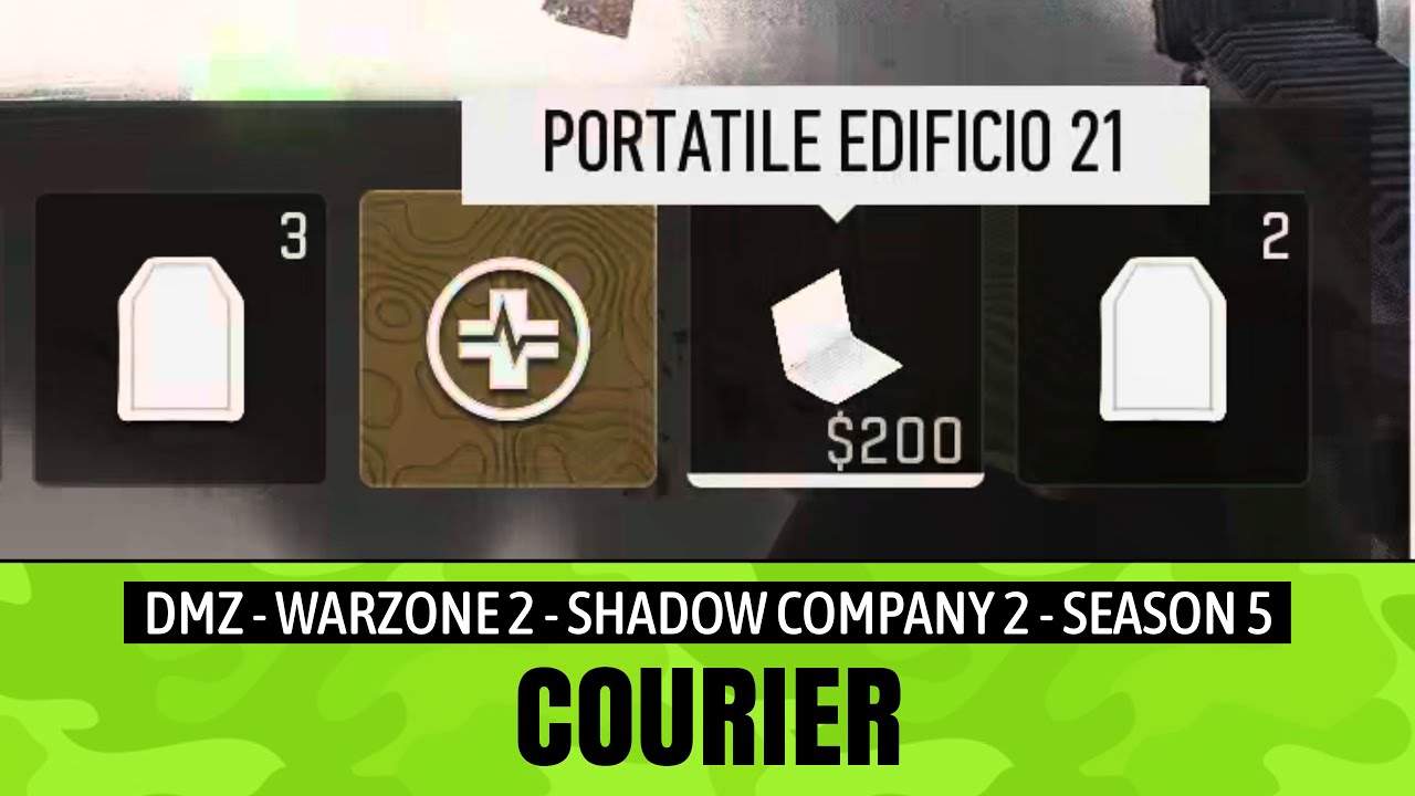 Courier | PORTATILE EDIFICIO 21 | DMZ | S5 | Shadow Company 2 | Warzone 2