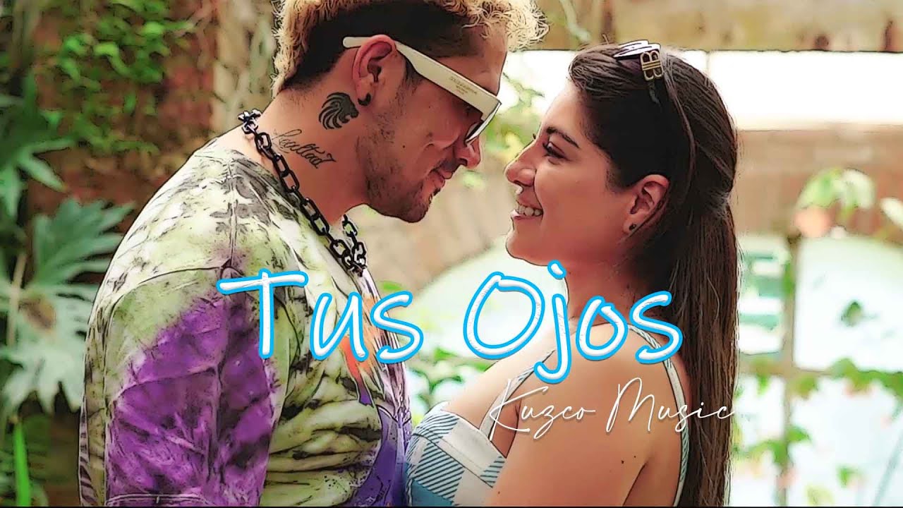 Kuzco Music - Tus Ojos (Official Video) 😍🎙