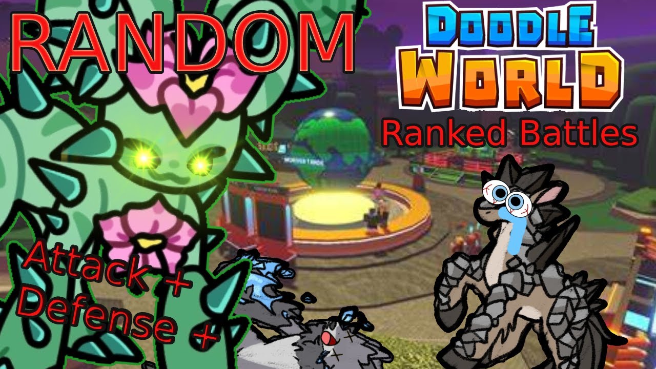 Cacmeow CLAIMING SOULS! Doodle World Ranked Random Battles! 🌵