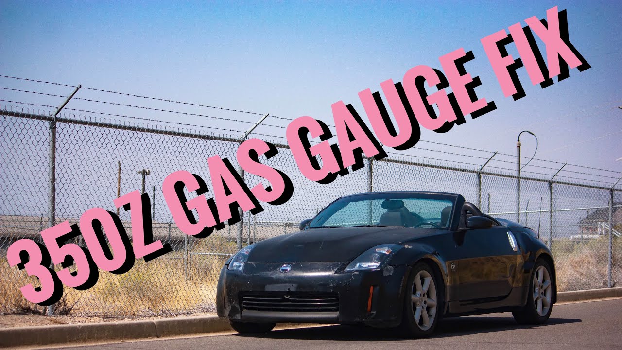 350z Gas Gauge Repair