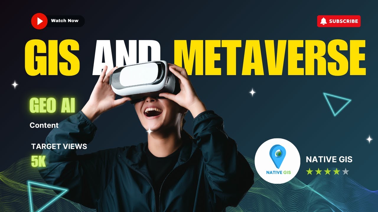 Why the Metaverse Needs GIS More Than You Think