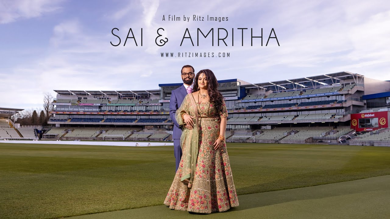 SAI & AMRITHA | RECEPTION TRAILER 2022 | EDGBASTON STADIUM | RITZ IMAGES | UK