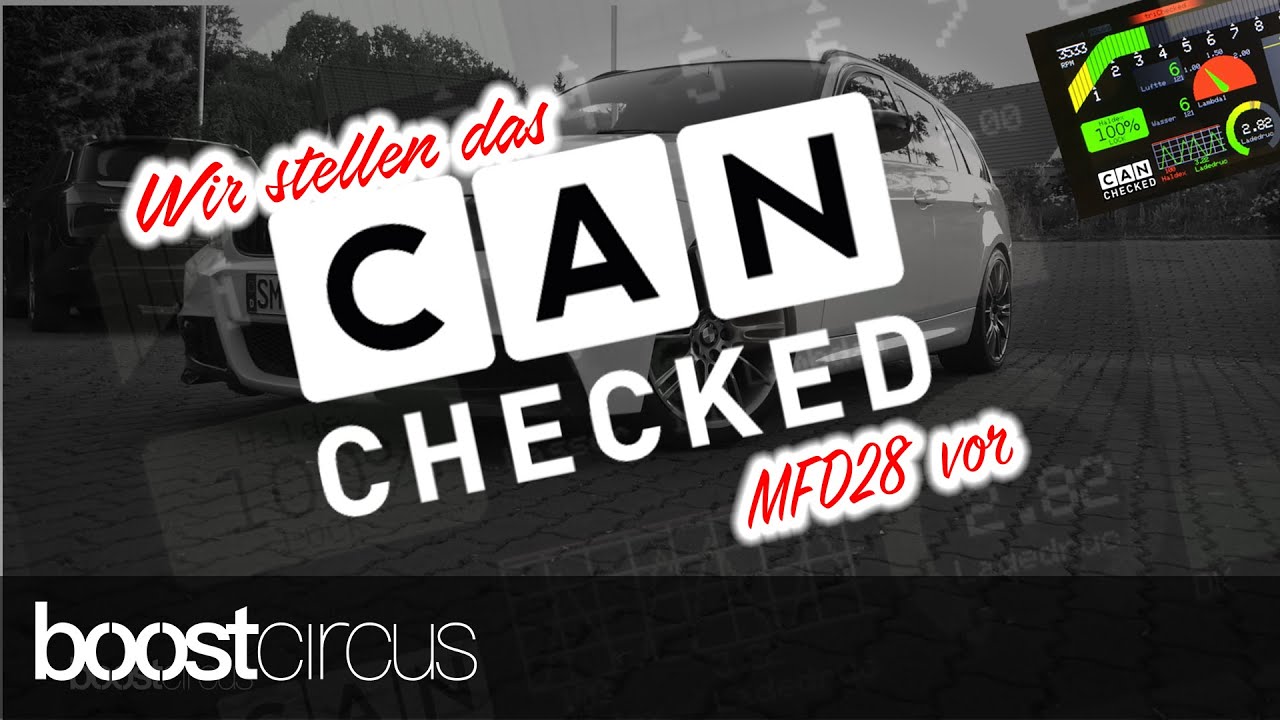BoostCircus - Wir stellen das CanChecked MFD28 für den BMW E91 vor