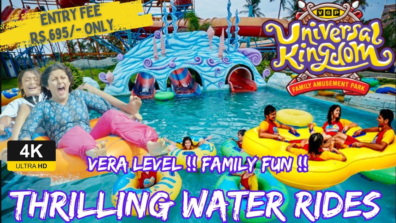 Water Rides At VGP UNIVERSAL KINGDOM In Tamil | Life Of Naan | 4K HD