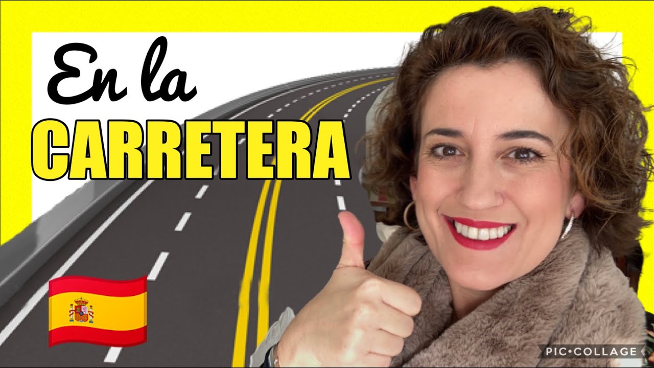 🚗Aprende el VOCABULARIO sobre la CARRETERA en ESPAÑOL. 👉(Español para viajar en coche)